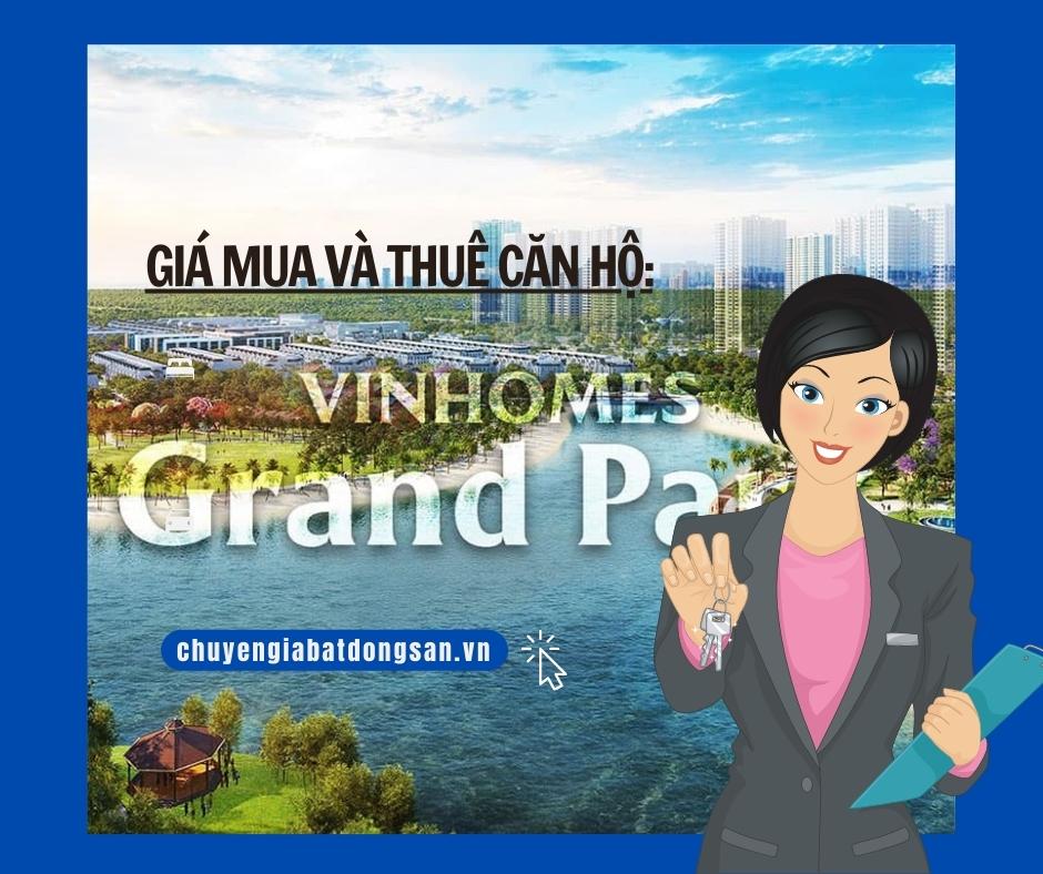 giá mua và thuê căn hộ Vinhomes Grand Park 