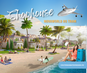 Shophouse ven biển của NovaWorld Ho Tram